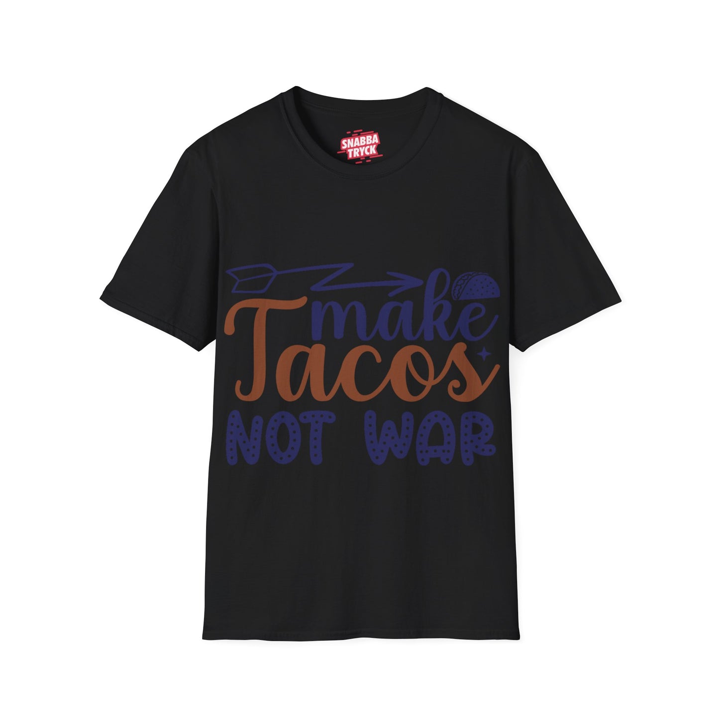 Make Tacos Not War T-shirt