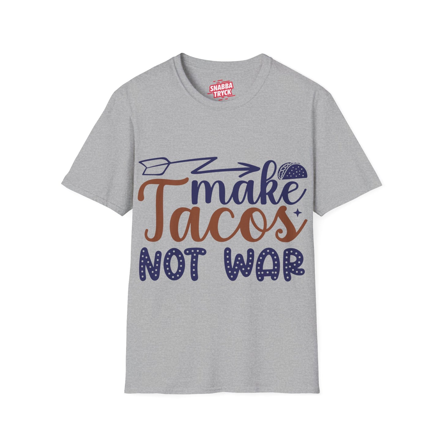 Make Tacos Not War T-shirt