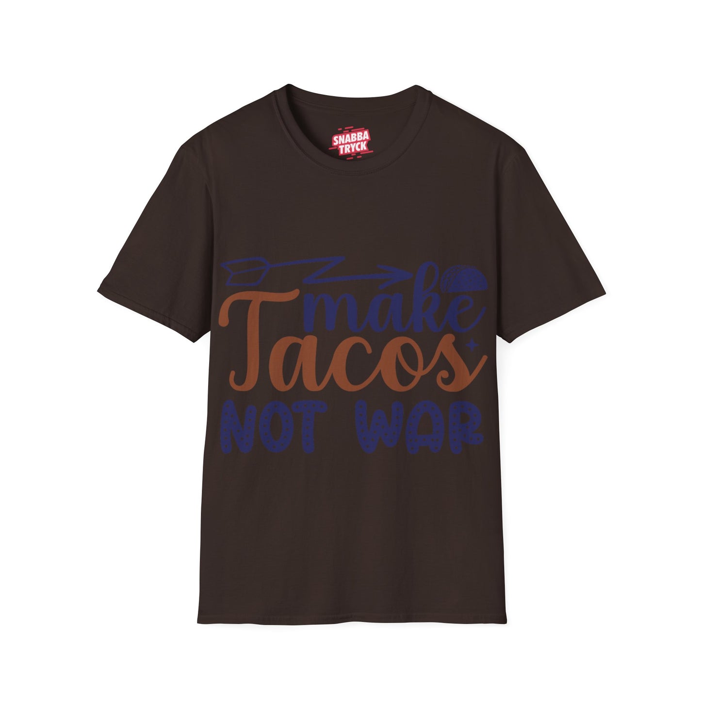 Make Tacos Not War T-shirt