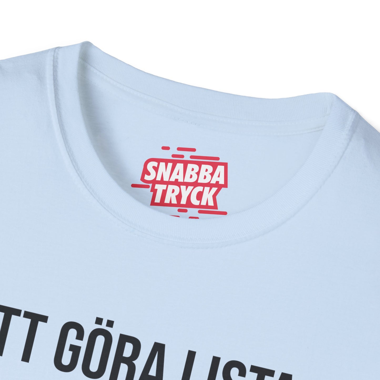 Att Göra Din Syster T-Shirt