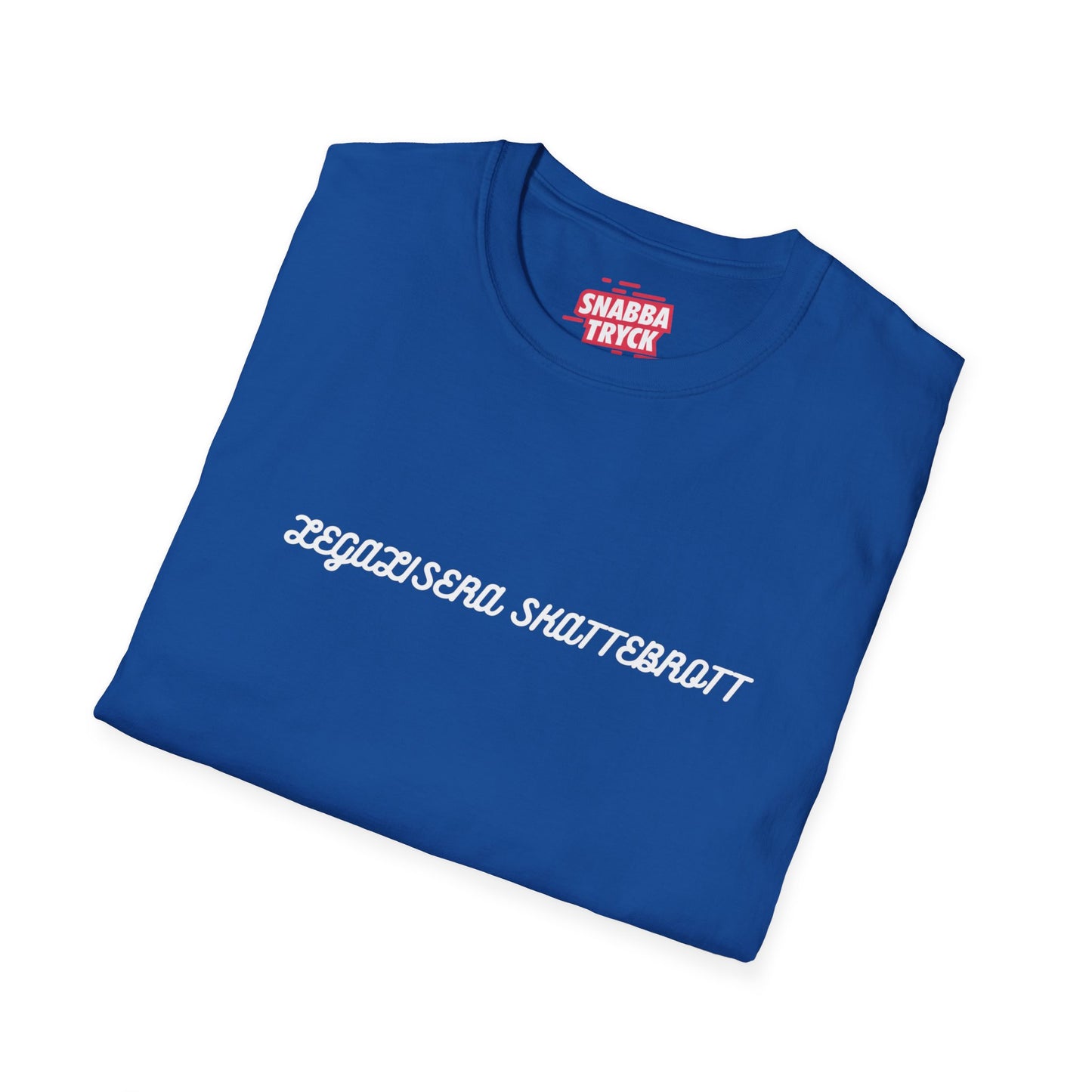 Legalisera Skattebrott T-shirt