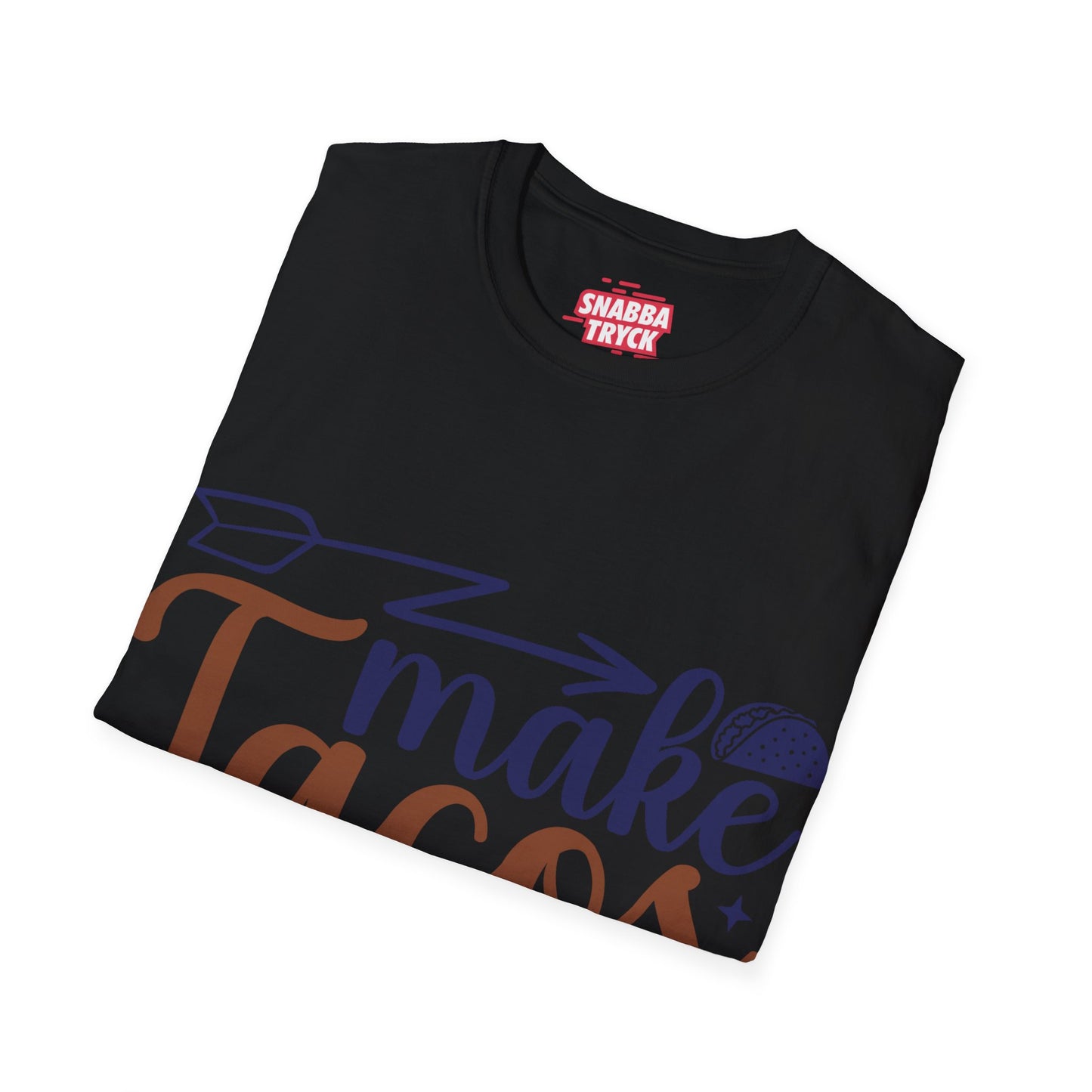 Make Tacos Not War T-shirt