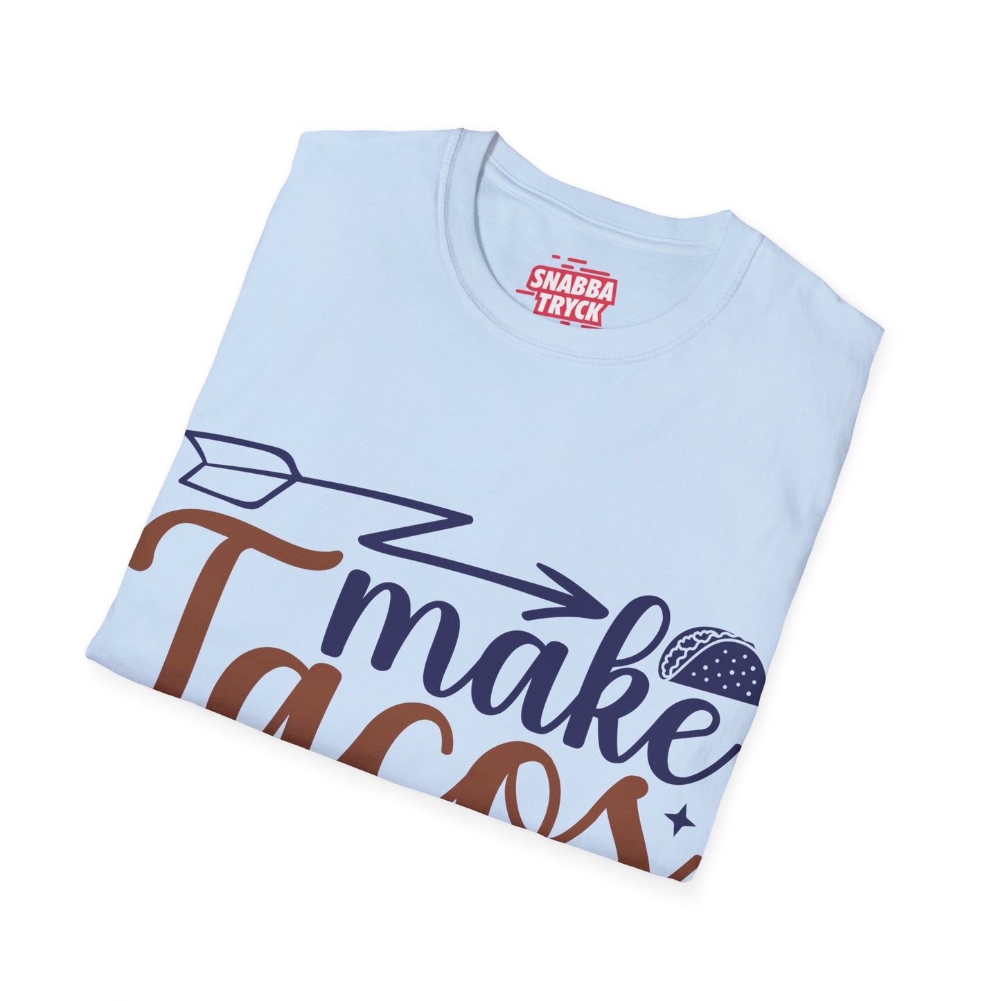 Make Tacos Not War T-shirt