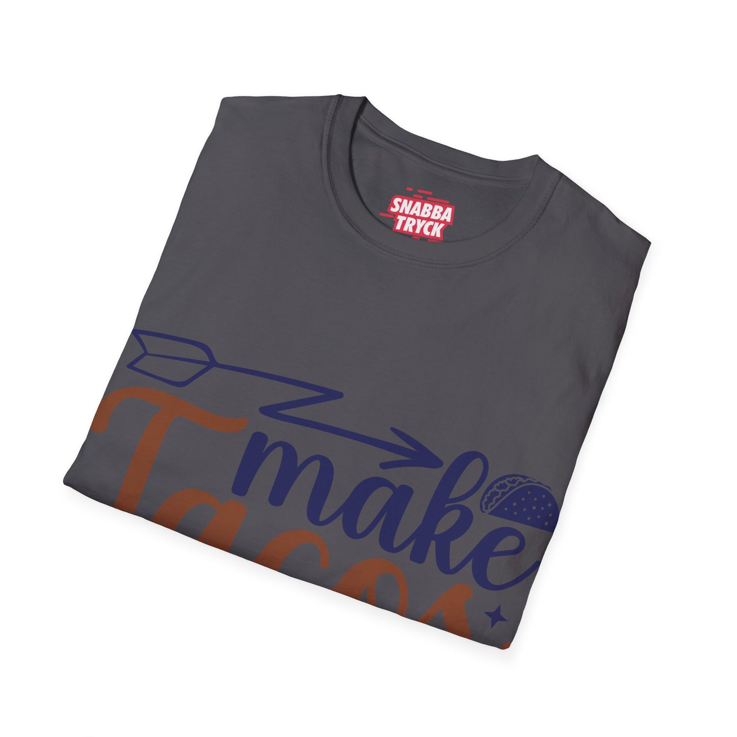 Make Tacos Not War T-shirt