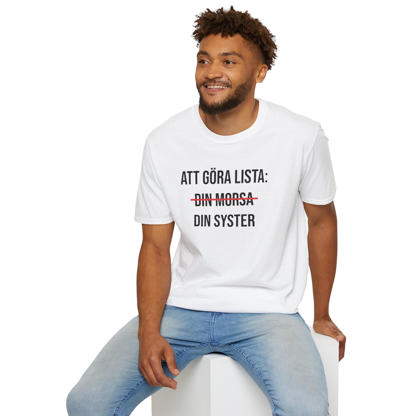 Att Göra Din Syster T-Shirt
