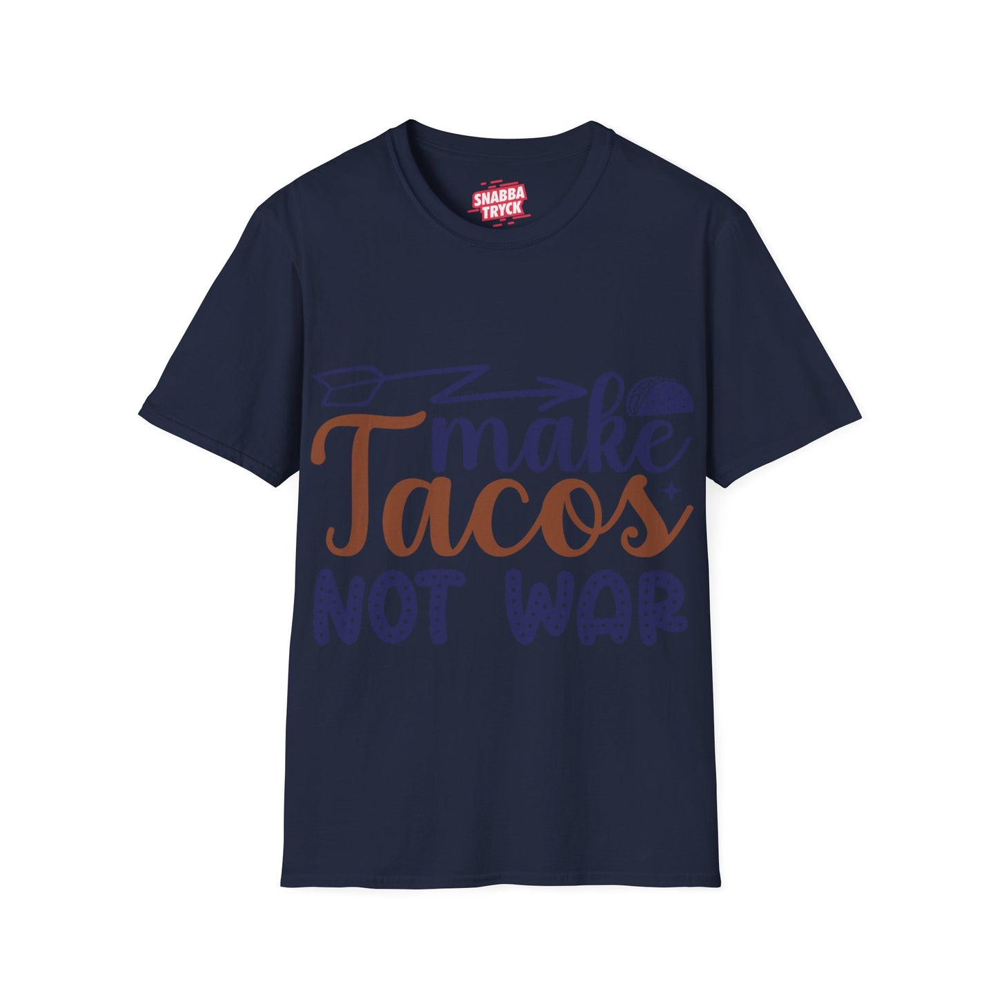 Make Tacos Not War T-shirt