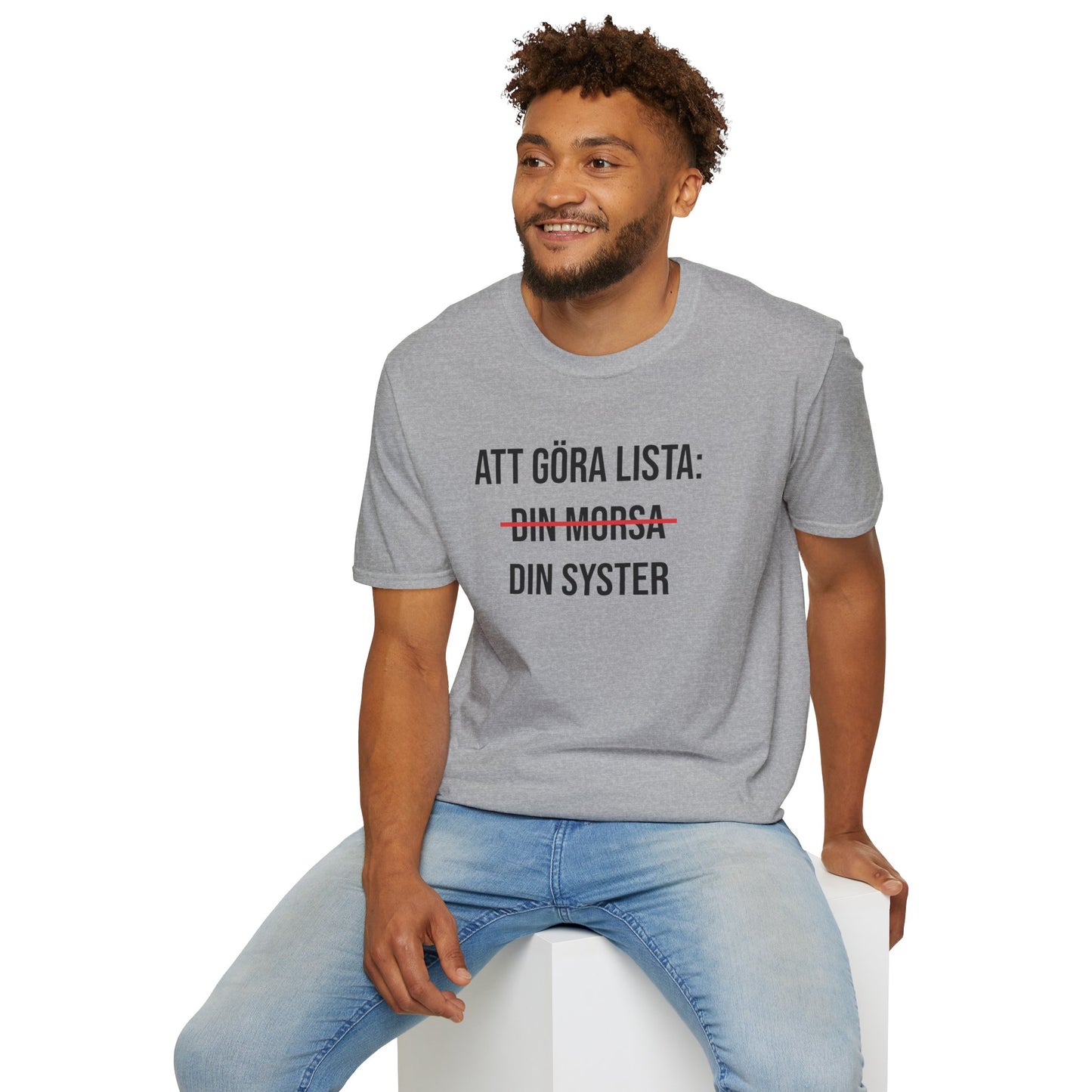Att Göra Din Syster T-Shirt