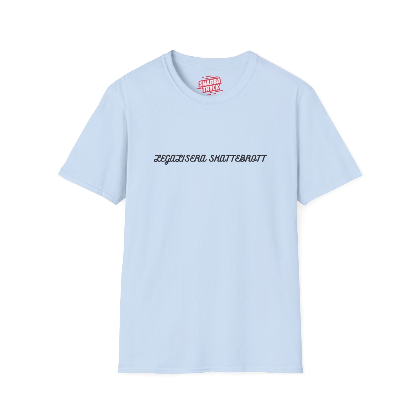 Legalisera Skattebrott T-shirt