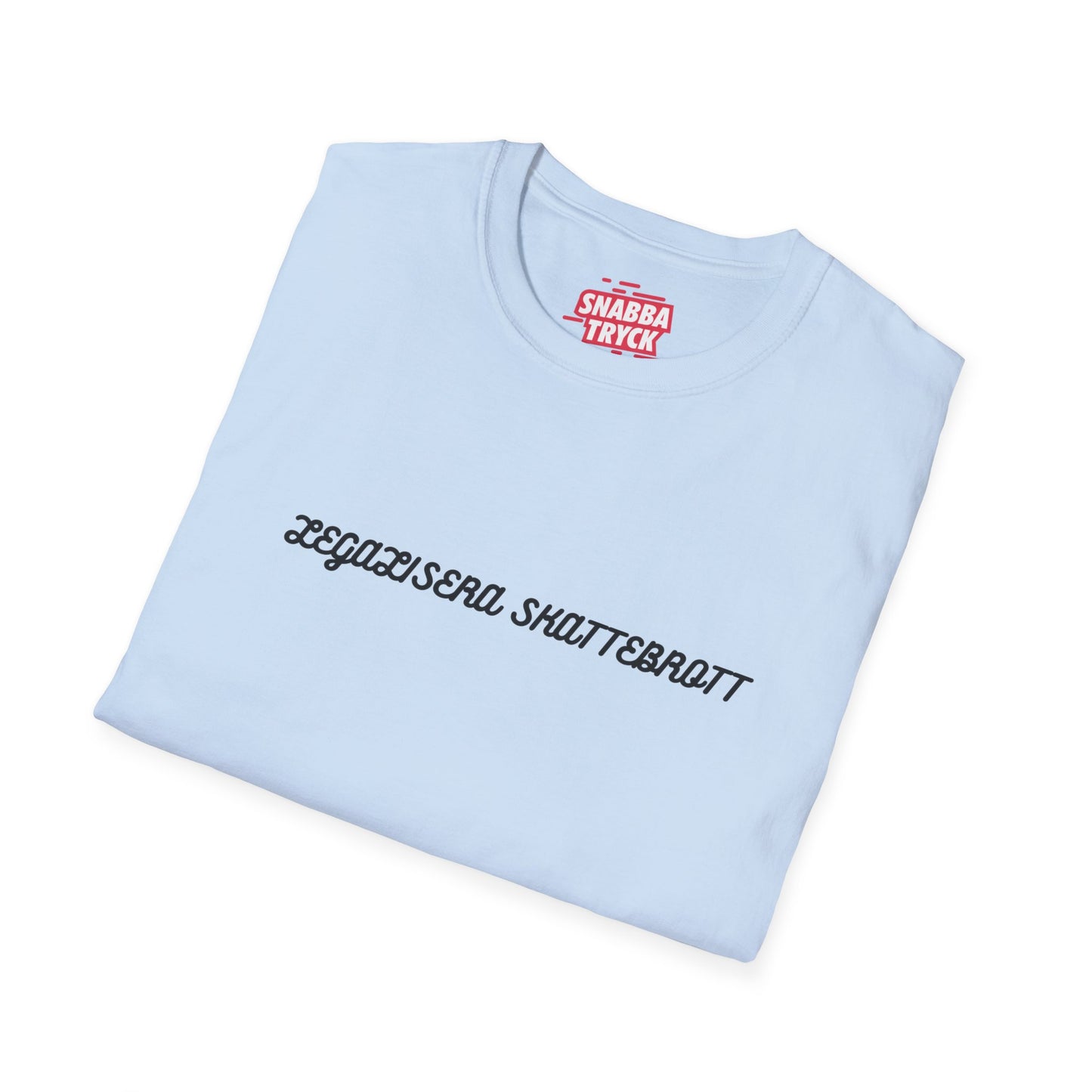 Legalisera Skattebrott T-shirt