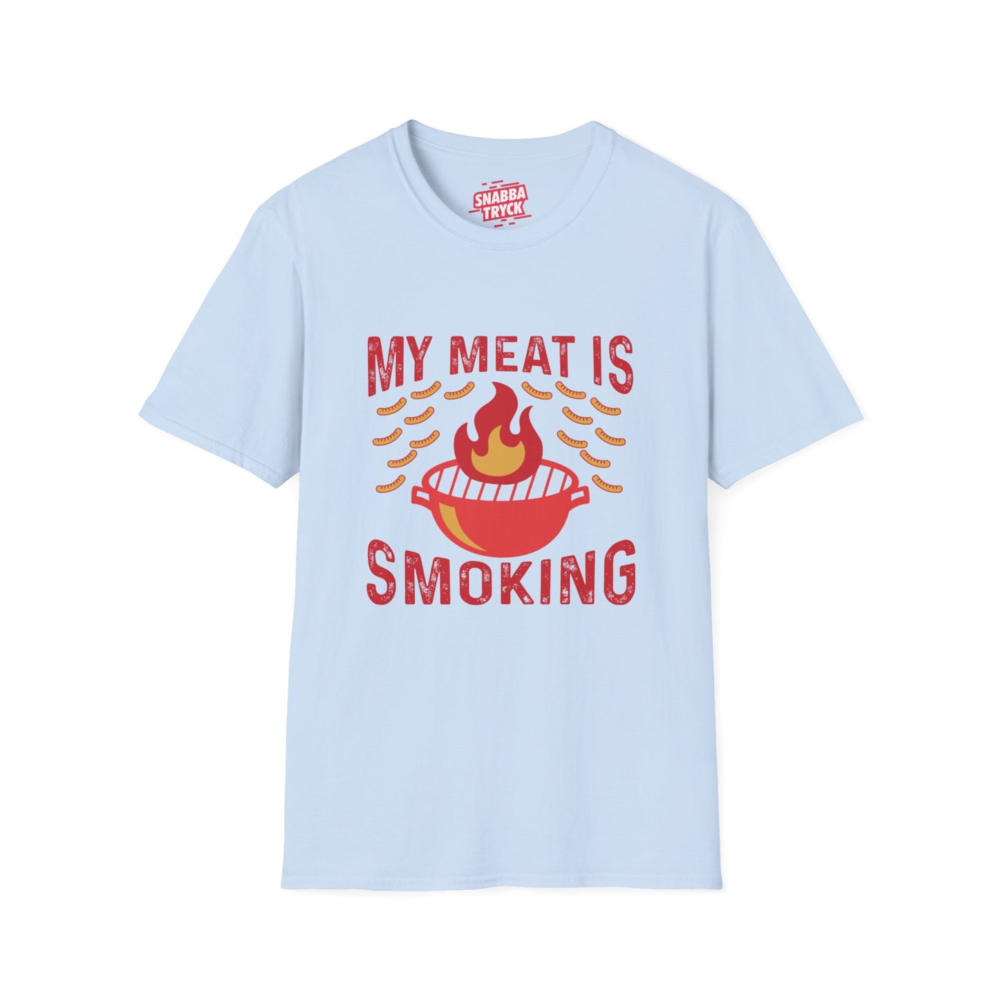 My Meat Is Smoking T-Shirt