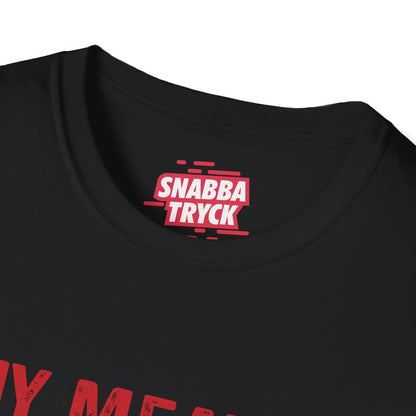 My Meat Is Smoking T-Shirt